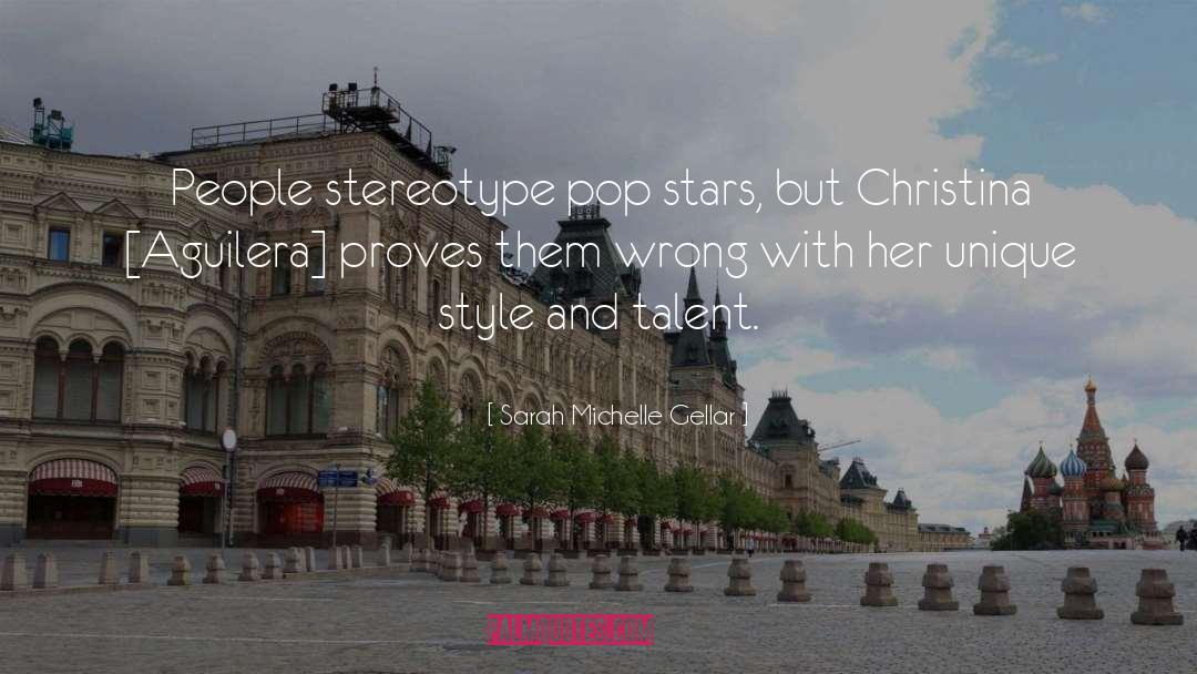 Pop Stars quotes by Sarah Michelle Gellar