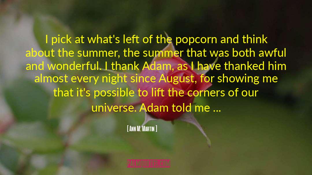 Popcorn quotes by Ann M. Martin