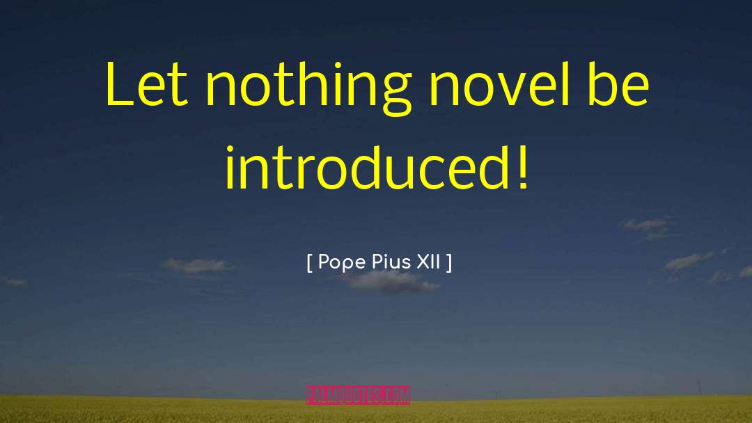 Pope Pius Ix quotes by Pope Pius XII