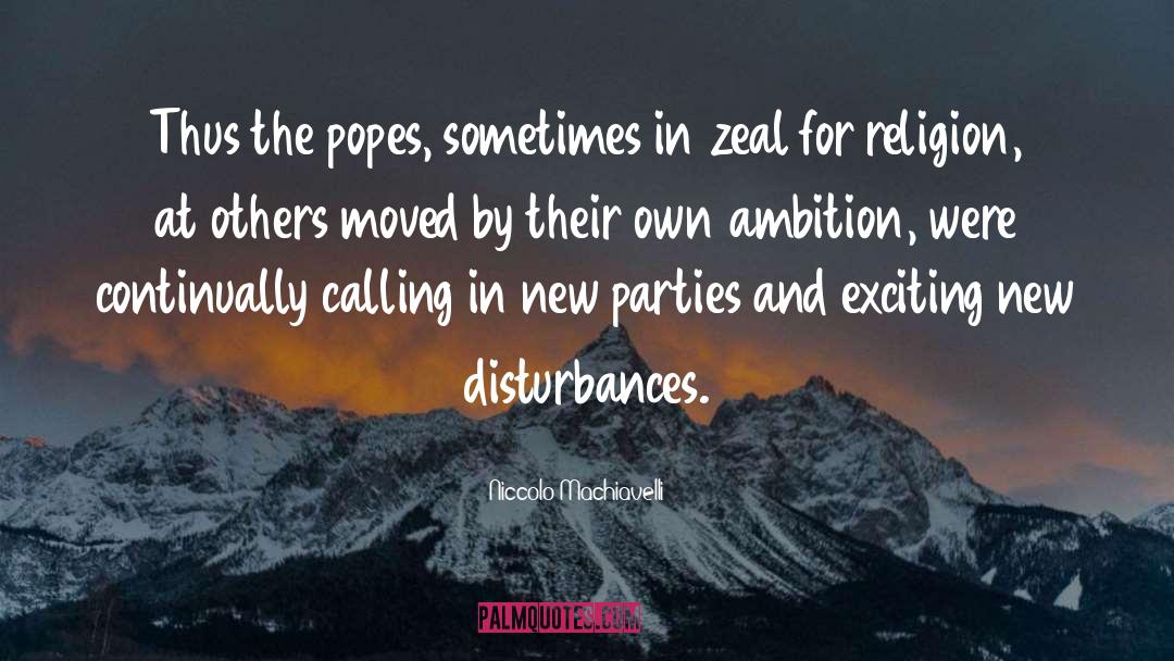 Popes quotes by Niccolo Machiavelli