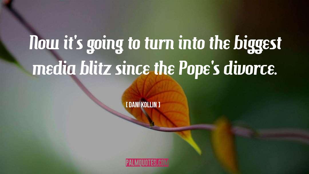 Popes quotes by Dani Kollin