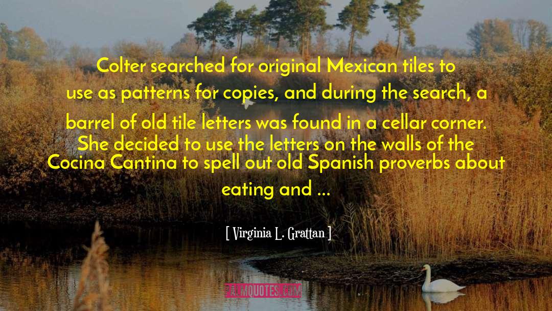 Popham Tile quotes by Virginia L. Grattan