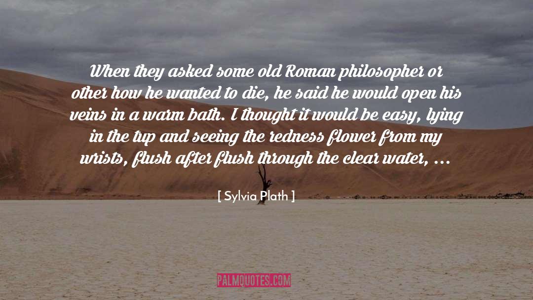Poppies quotes by Sylvia Plath