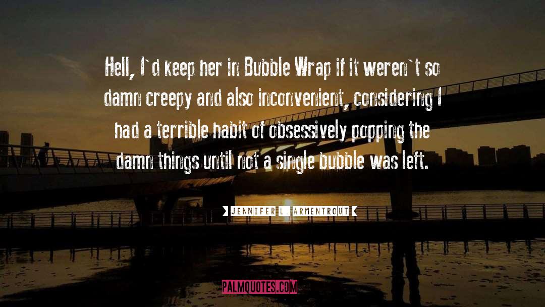 Popping quotes by Jennifer L. Armentrout