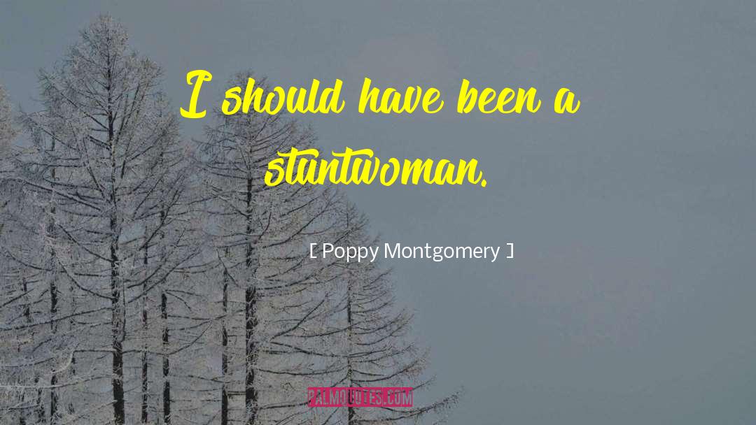 Poppy quotes by Poppy Montgomery