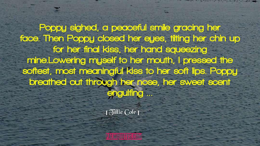 Poppy quotes by Tillie Cole