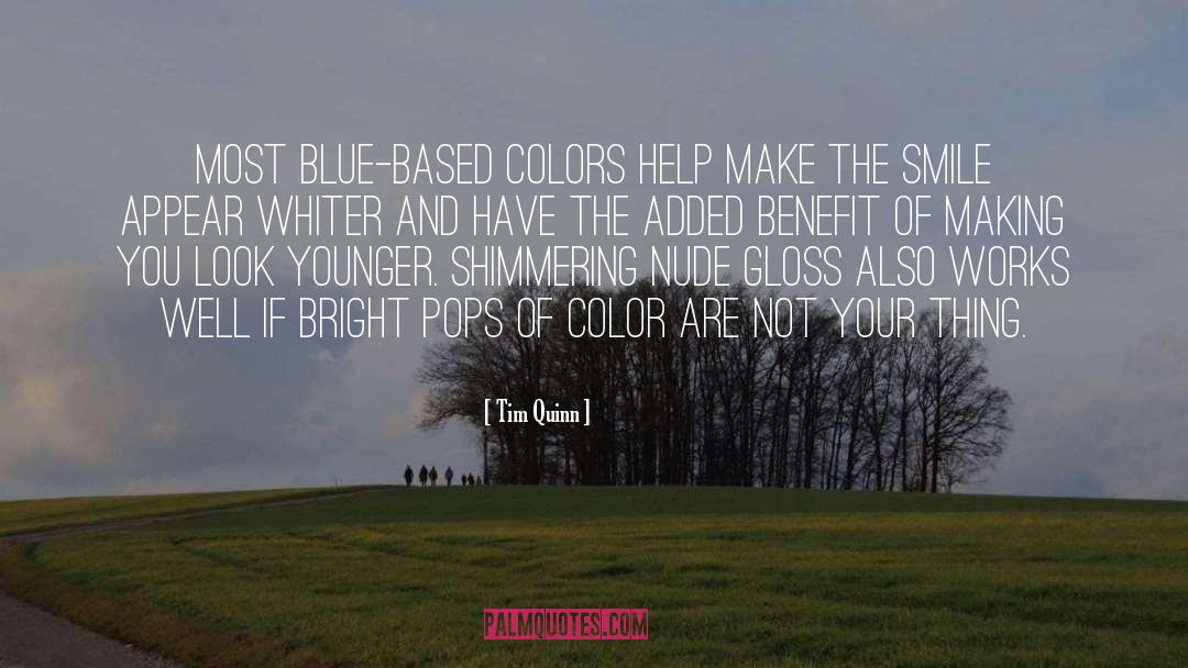 Pops Of Color quotes by Tim Quinn