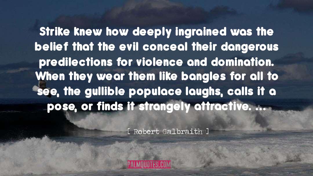 Populace quotes by Robert Galbraith