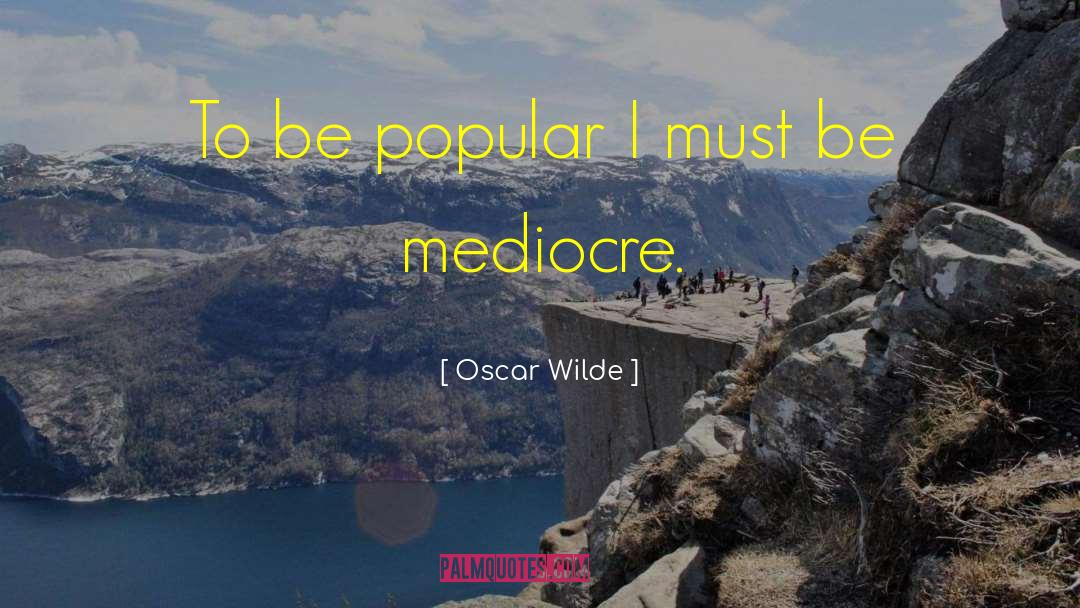 Popular Education quotes by Oscar Wilde