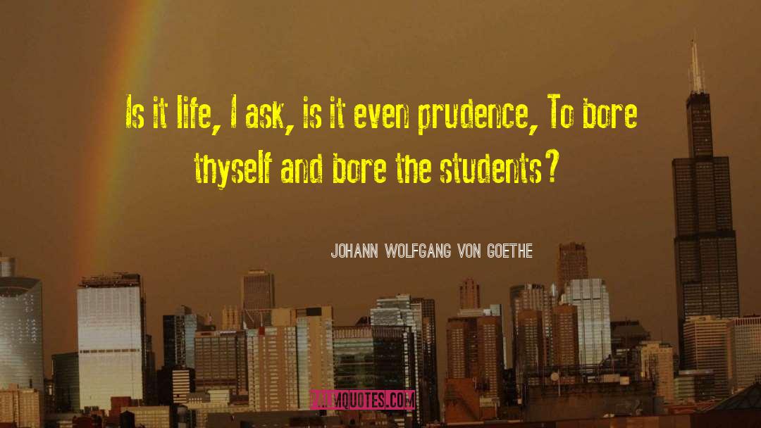 Popular Education quotes by Johann Wolfgang Von Goethe