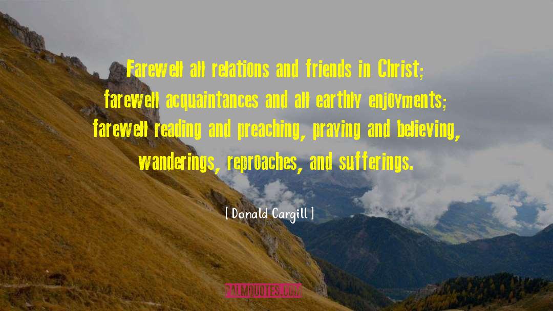 Popular Farewell quotes by Donald Cargill