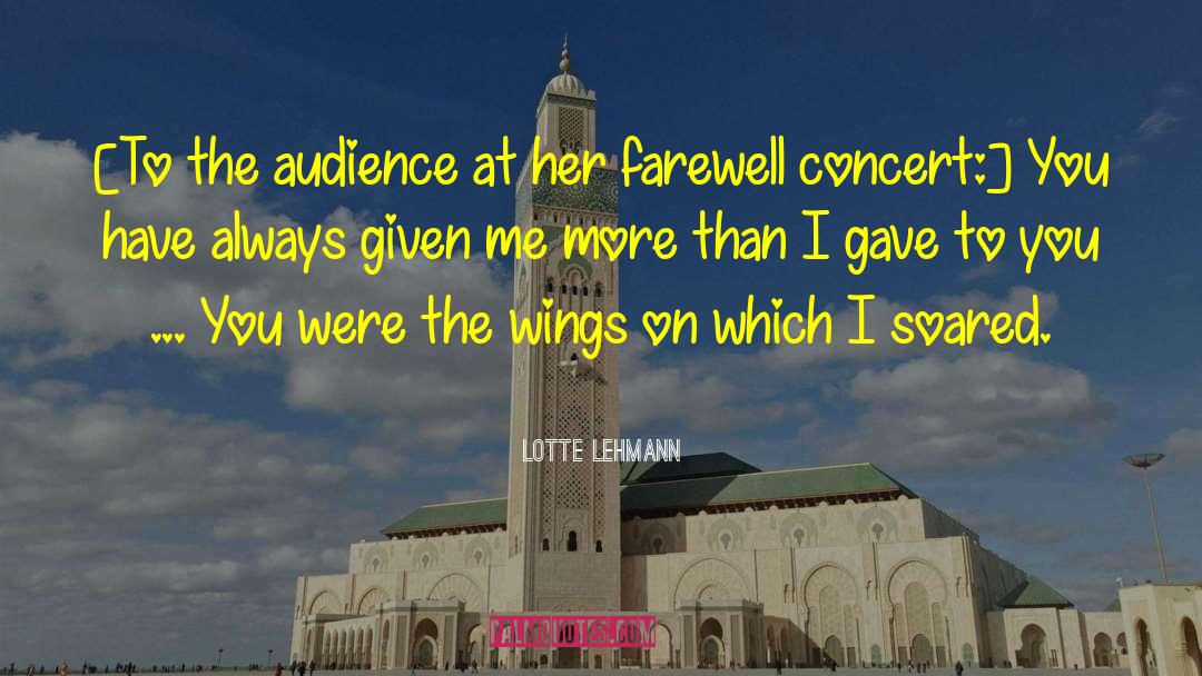 Popular Farewell quotes by Lotte Lehmann