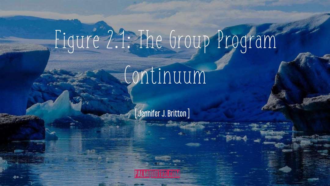 Popular Group quotes by Jennifer J. Britton