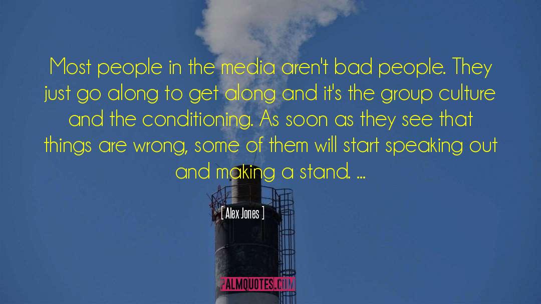 Popular Group quotes by Alex Jones