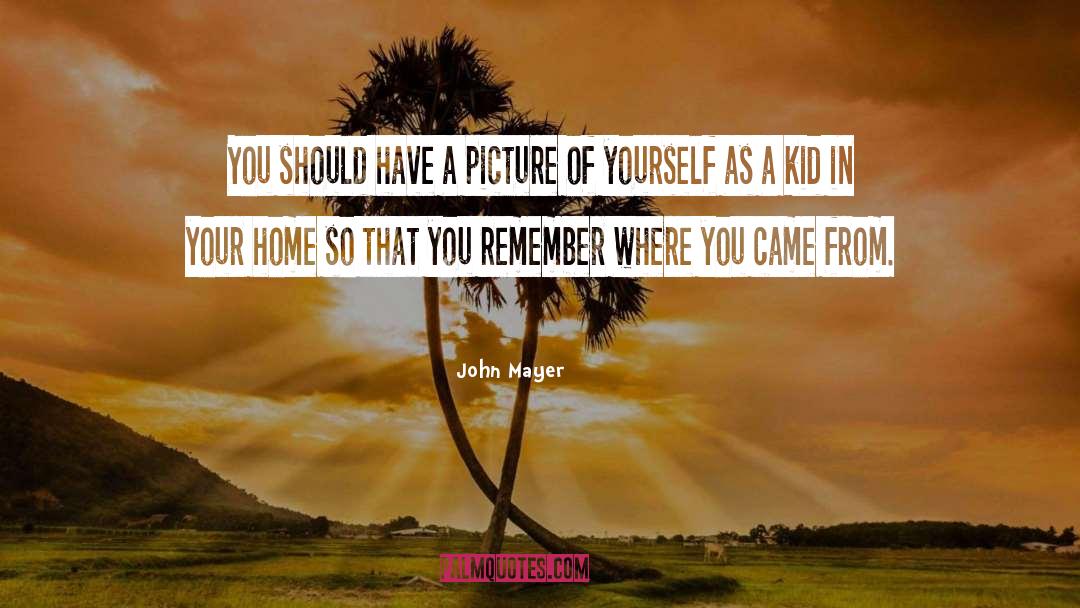 Popular Home Decor quotes by John Mayer