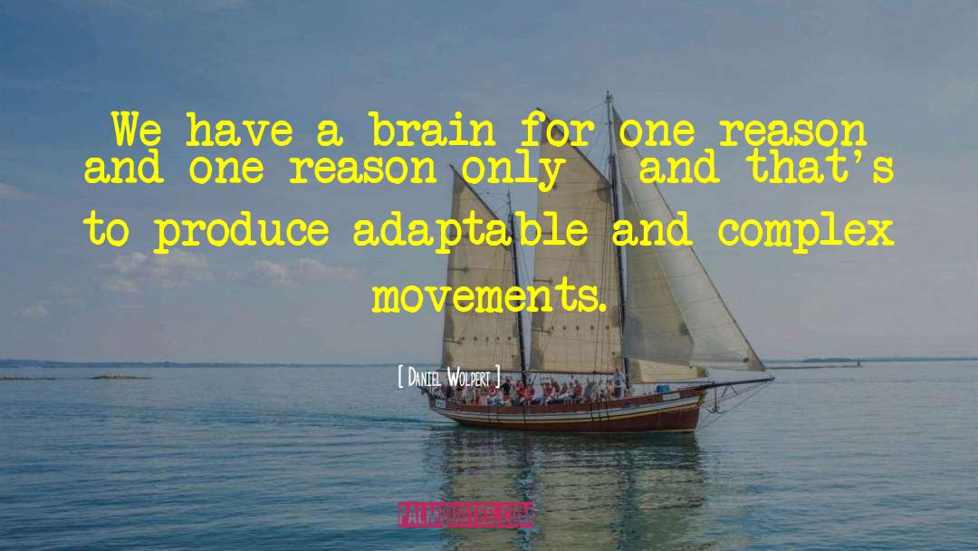 Popular Movements quotes by Daniel Wolpert