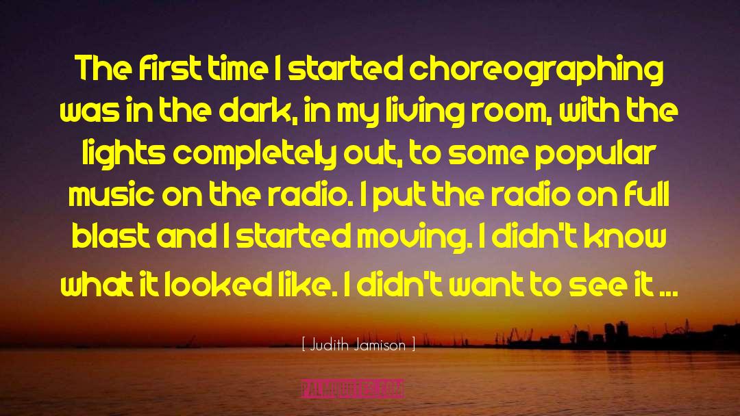 Popular Music quotes by Judith Jamison