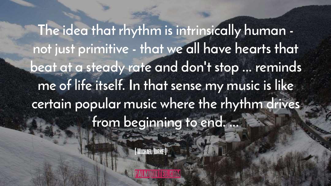 Popular Music quotes by Michael Torke