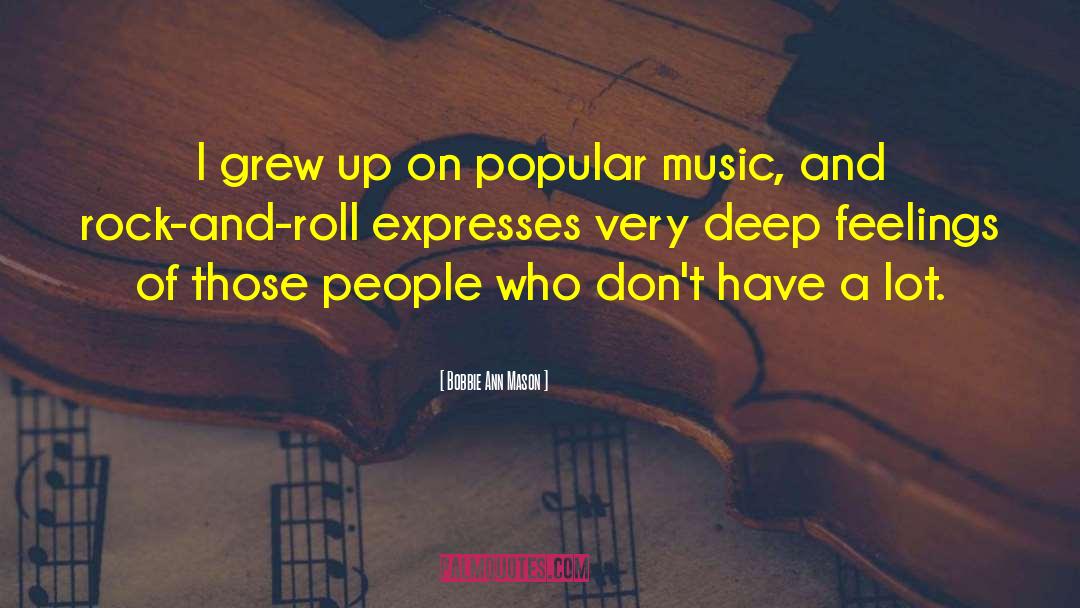 Popular Music quotes by Bobbie Ann Mason