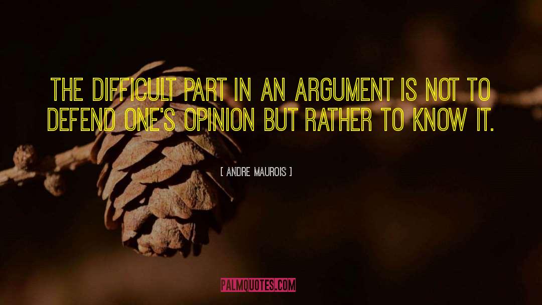 Popular Opinion quotes by Andre Maurois
