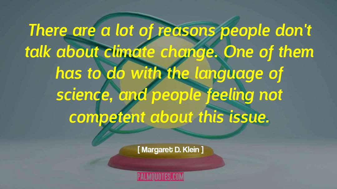 Popular Science quotes by Margaret D. Klein