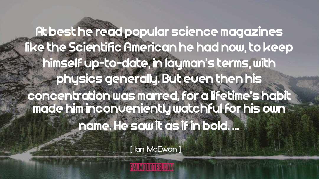 Popular Science quotes by Ian McEwan