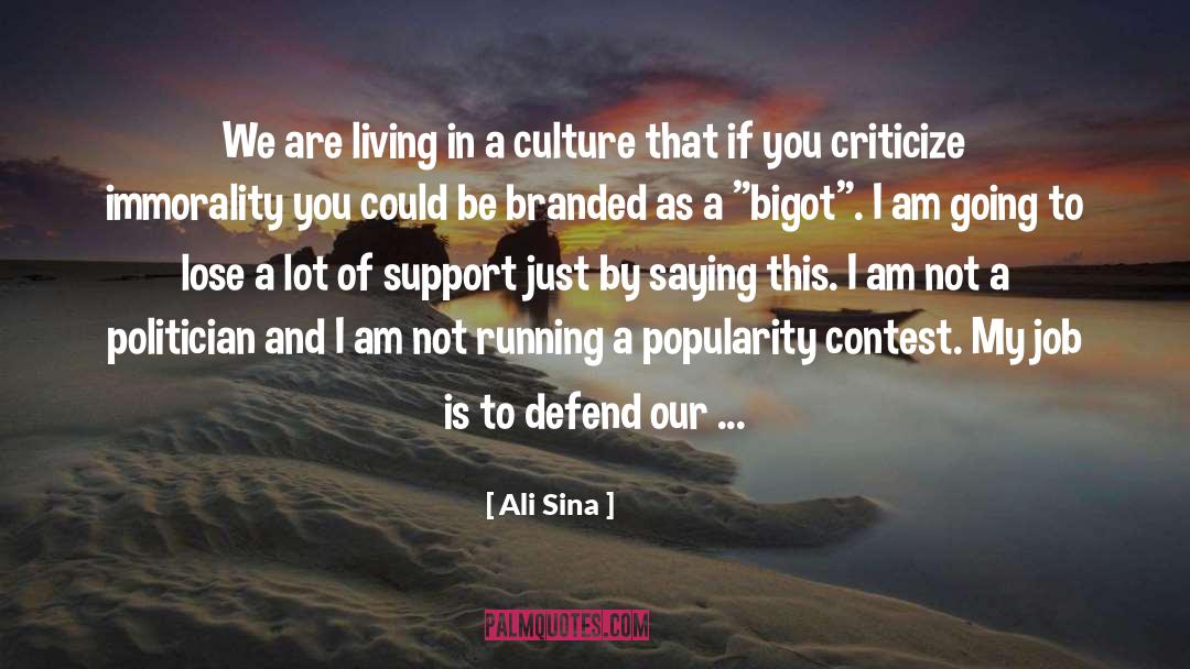 Popularity Contest quotes by Ali Sina
