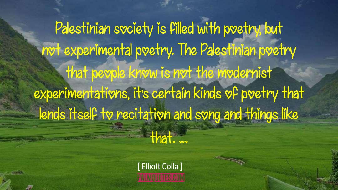 Popularity Of Poetry quotes by Elliott Colla