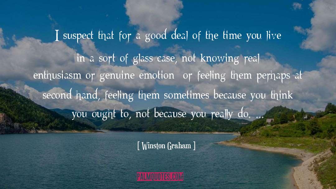 Popularity The Real Deal quotes by Winston Graham