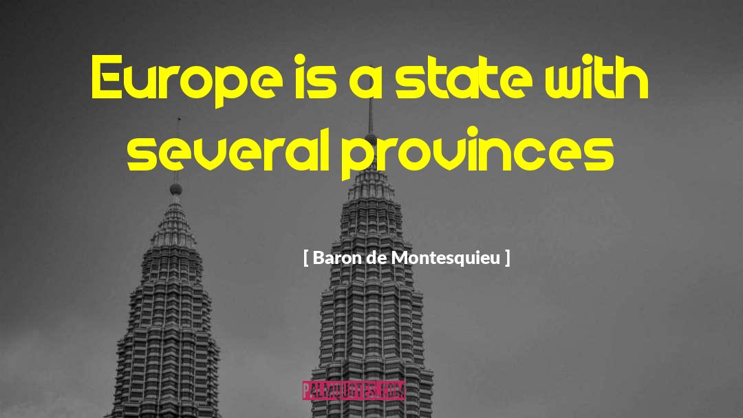 Populated States quotes by Baron De Montesquieu