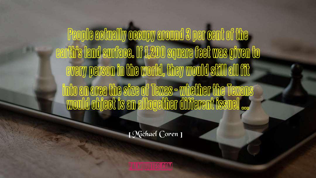 Population Control quotes by Michael Coren