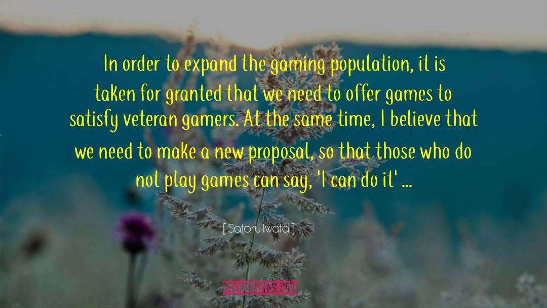 Population Explosion quotes by Satoru Iwata