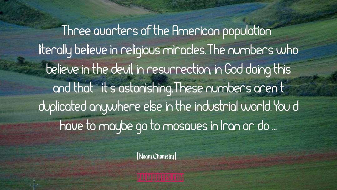 Population Explosion quotes by Noam Chomsky