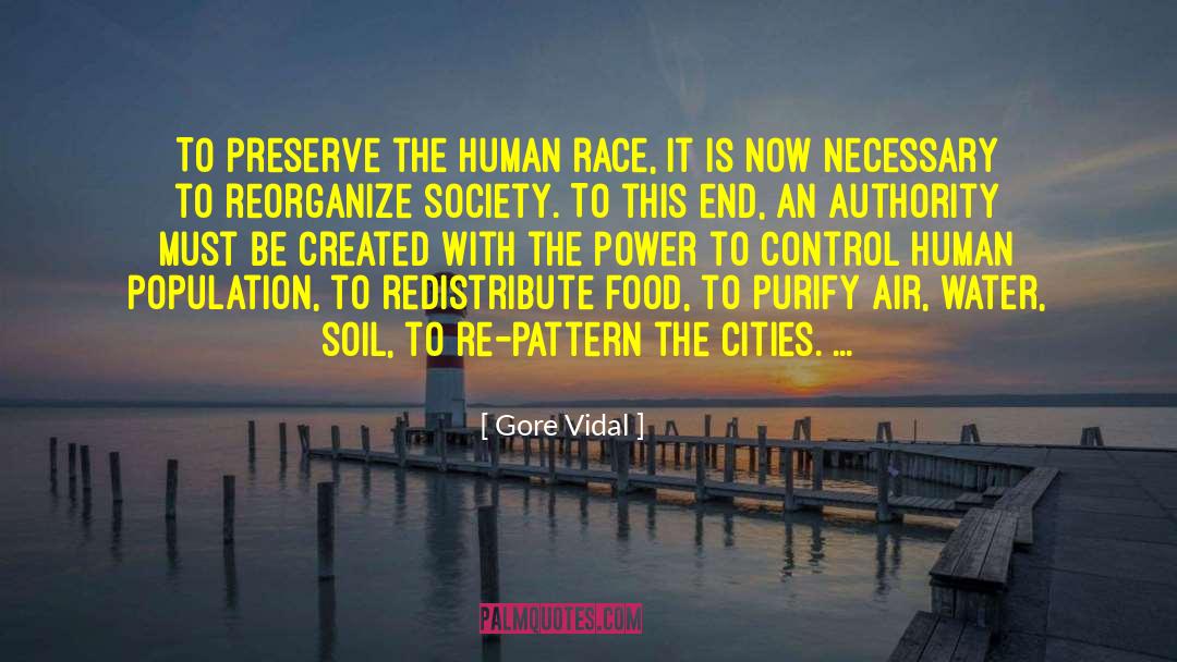 Population Explosion quotes by Gore Vidal