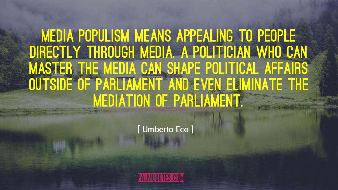 Populism quotes by Umberto Eco