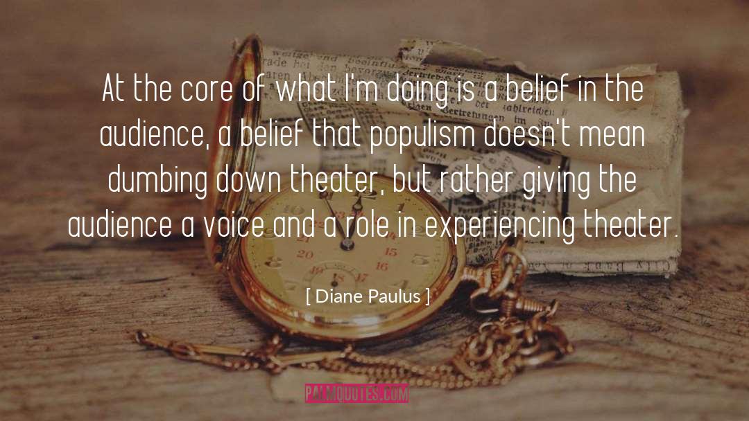 Populism quotes by Diane Paulus