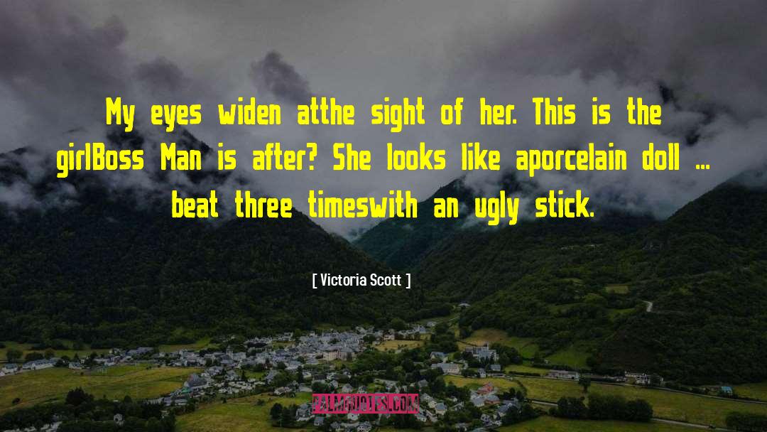 Porcelain quotes by Victoria Scott