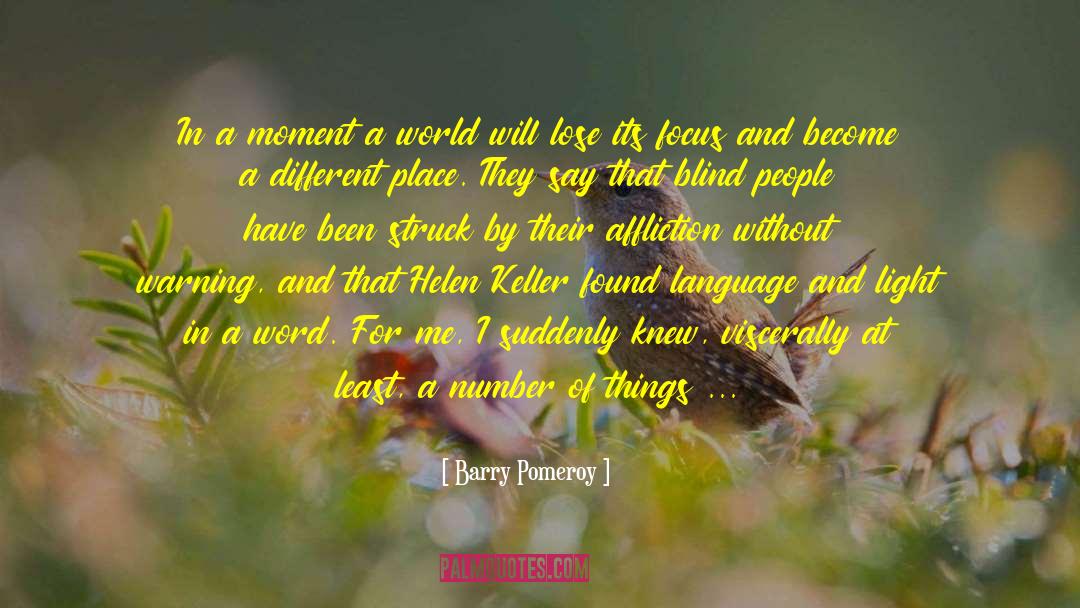 Porcupine quotes by Barry Pomeroy