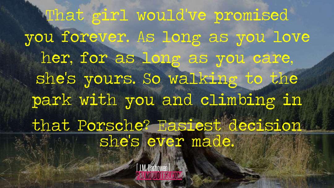 Porsche quotes by J.M. Darhower