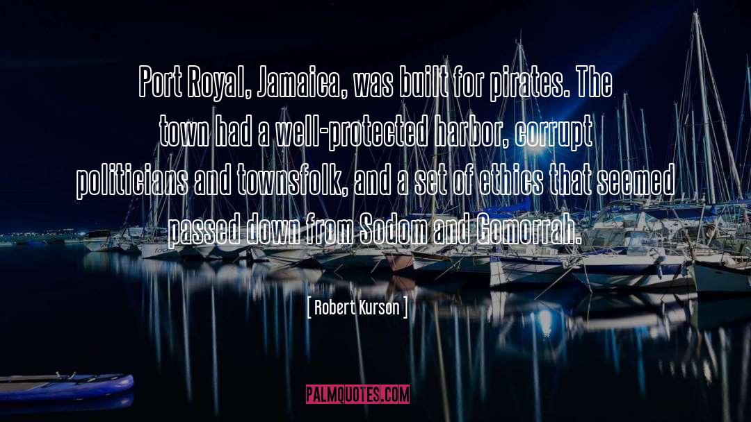Port quotes by Robert Kurson