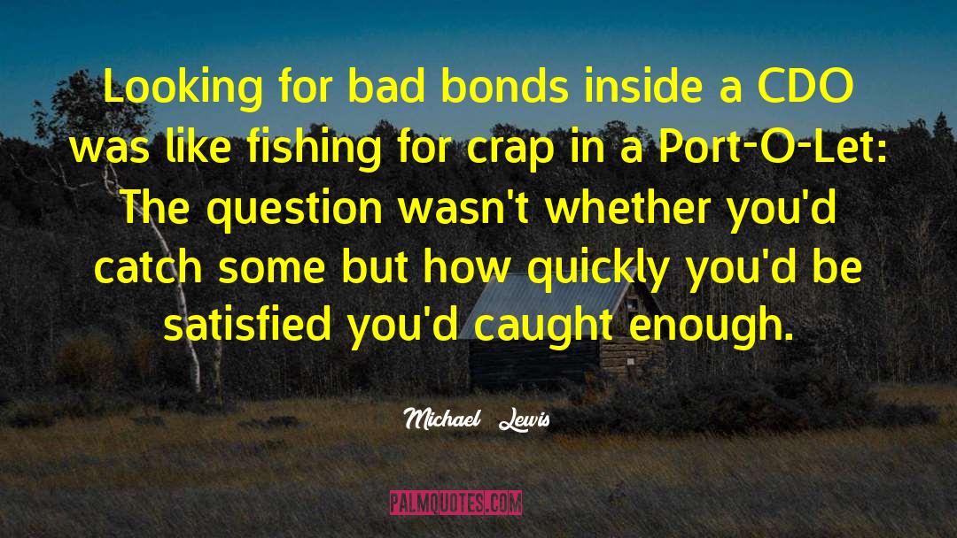 Port quotes by Michael   Lewis