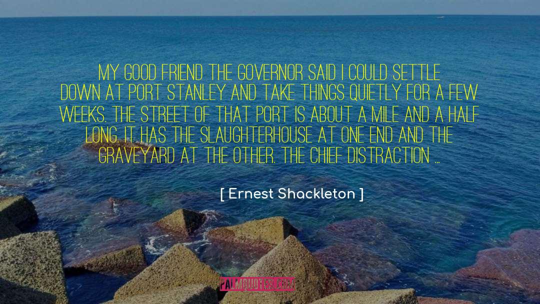 Port Stanley quotes by Ernest Shackleton