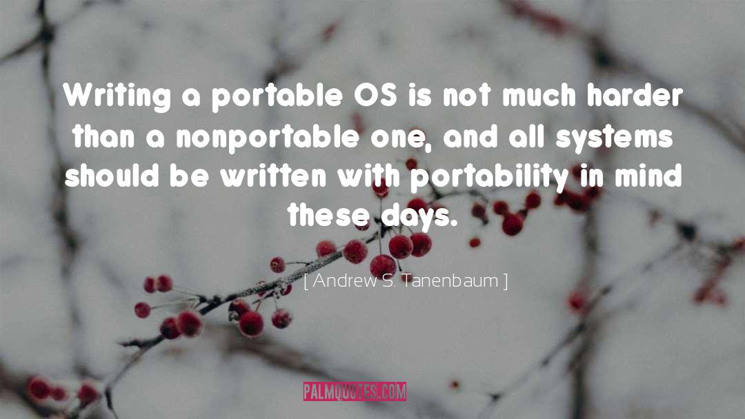 Portable quotes by Andrew S. Tanenbaum