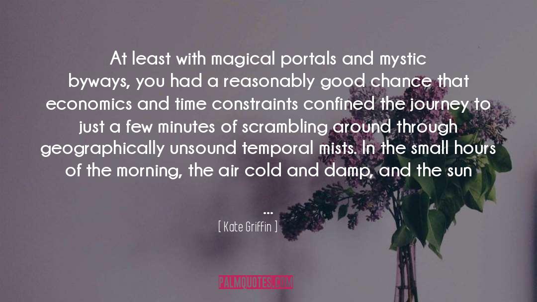 Portals quotes by Kate Griffin
