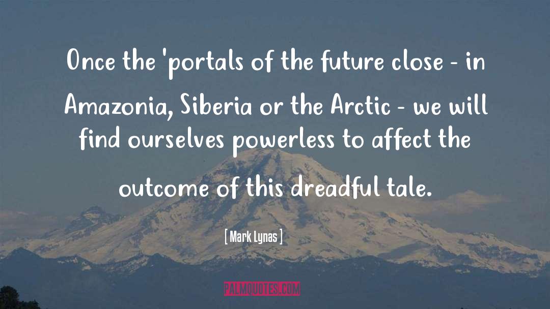 Portals quotes by Mark Lynas