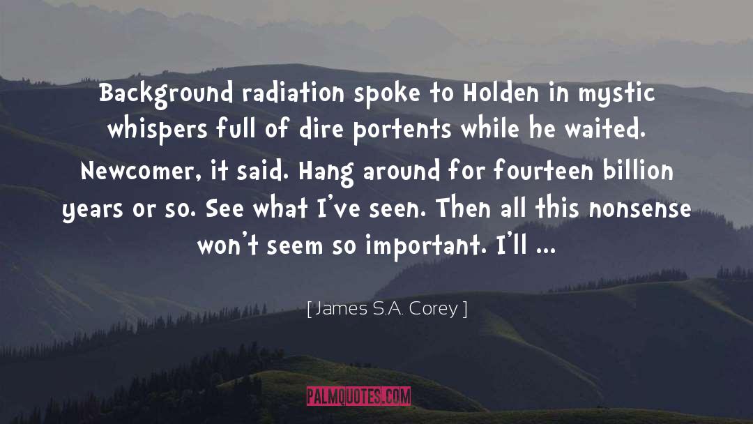 Portents quotes by James S.A. Corey