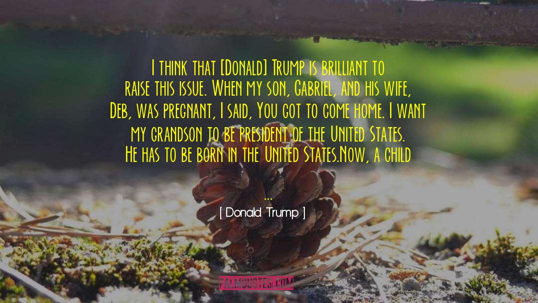 Portia And Gabriel quotes by Donald Trump