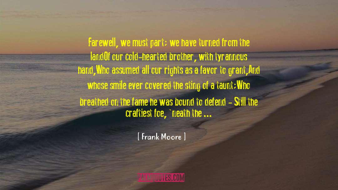Portia Moore quotes by Frank Moore