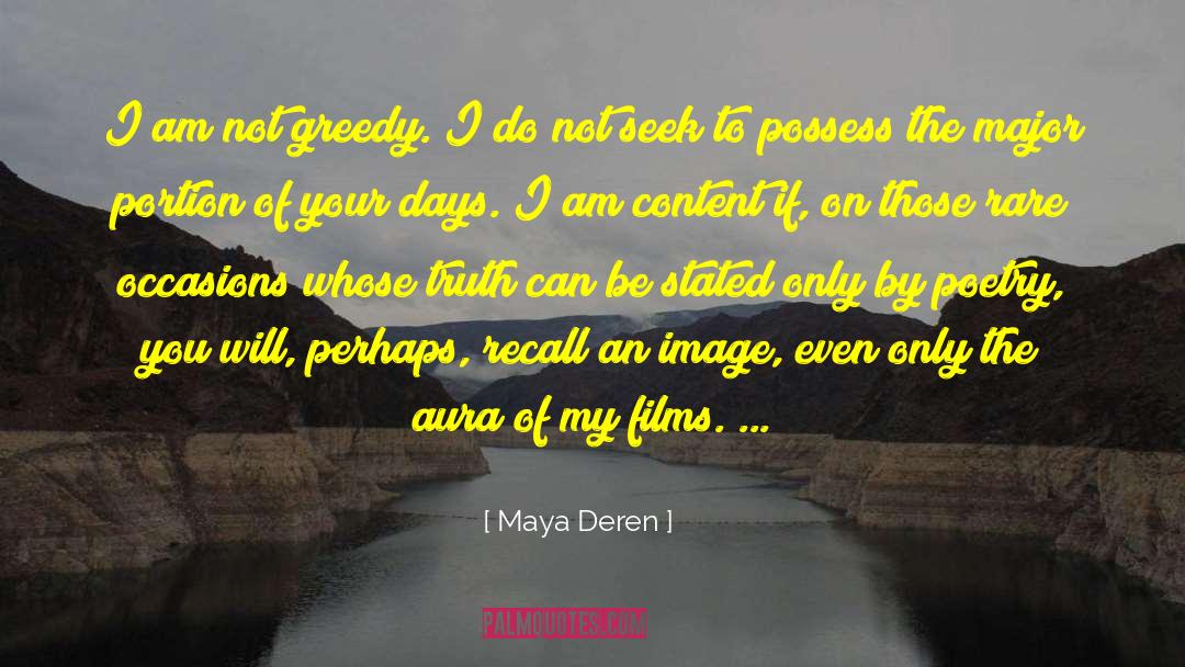 Portions quotes by Maya Deren