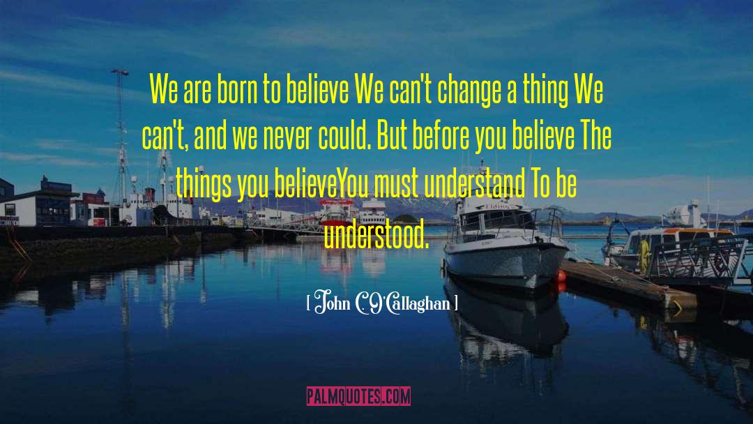 Portland Maine quotes by John C. O'Callaghan